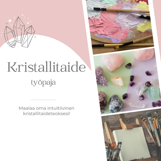 Kristallitaide työpaja